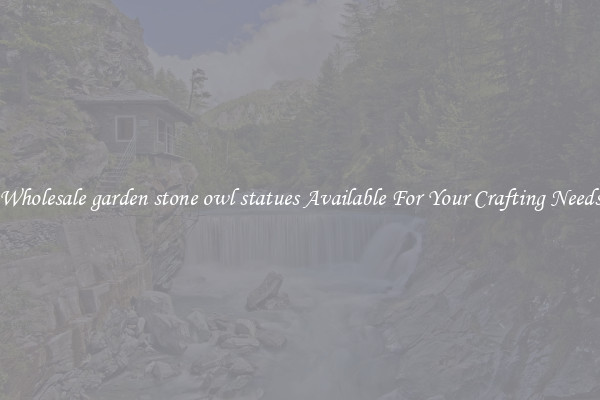 Wholesale garden stone owl statues Available For Your Crafting Needs