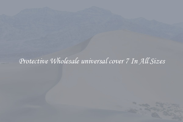 Protective Wholesale universal cover 7 In All Sizes