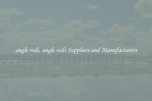angle rods, angle rods Suppliers and Manufacturers