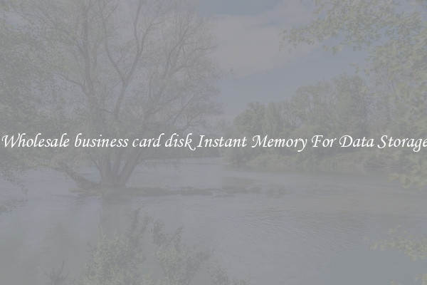 Wholesale business card disk Instant Memory For Data Storage