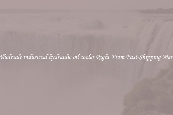 Buy Wholesale industrial hydraulic oil cooler Right From Fast-Shipping Merchants
